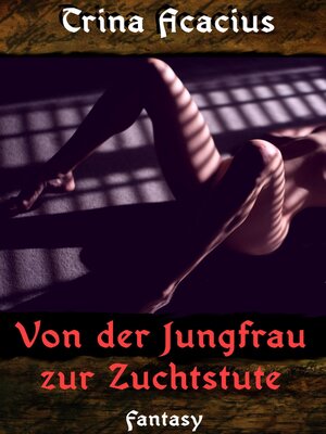 cover image of Von der Jungfrau zur Zuchtstute